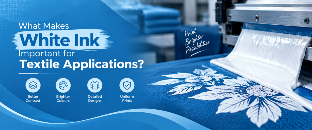 White Ink Manufacturer for Textiles